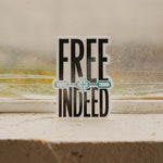"Free Indeed" Sticker